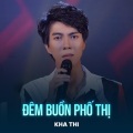 Kha Thi、Ngọc Sơn - Đêm Buồn Phố Thị (Rumba)