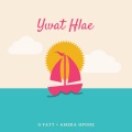 G Fatt - Ywat Hlae