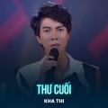 Kha Thi、Hồng Xương Long - Thư Cuối (Disco)