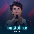 Kha Thi、Duy Mạnh - Tình Đã Đổi Thay (Disco)