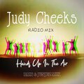 judy cheeks - Hands Up In The Air
