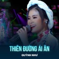 Quỳnh Như、Lam Phương - Thiên Đường Ái Ân