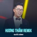 Hương Thầm (Remix)