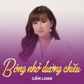 Cẩm Loan、Trúc Phương - Bóng Nhỏ Đường Chiều