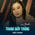 Kiều Trang、Phạm Trưởng - Trang Giấy Trắng (Disco)