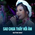 Quỳnh Như、Châu Kỳ - Sao Chưa Thấy Hồi Âm