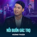 Hoàng Thuận、Hoài Linh、Manh Phat - Nỗi Buồn Gác Trọ