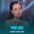 Hoàng Thiên Kiều、Tuấn Vũ、Nguyễn Tất Nhiên - Trúc Đào