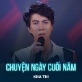 Kha Thi、Song Ngoc - Chuyện Ngày Cuối Năm