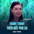 Bảo Trân、Thanh Sơn - Hành Trình Trên Đất Phù Sa (Chachacha)