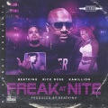 Freak At Nite (Remix) [feat. Beatking, Rick Ross & Kamillon] [Explicit]