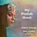 Donna Fuller、Pete Rugolo and His Orchestra - All Or Nothing At All (Remastered)