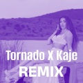 Tornado X Kaje (feat. Melinda Ademi Yll Limani & Dafina Zeqiri)