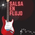Salsa en flujo