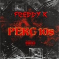 PERC 10s (feat. Nept & Fattz)(Explicit)