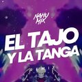 Dj Nahumix、DJ Mauri Mix、DJ Sergio Lazarte - El Tajo Y La Tanga (Remix)