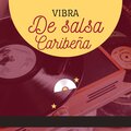Dj Fantasia - Vibra de salsa caribeña