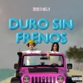 Duro Sin Frenos (Explicit)