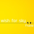 Frane - your pretty eyes