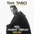 Murat Aşkan、Tan Tasçi - Herhalde (feat. Tan Taşçı)