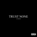 Trust None (Explicit)