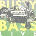 Busty and the Bass - Things Change