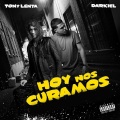 Hoy Nos Curamos (Explicit)