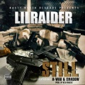 Still (feat. A-Wax & Shadow) [Explicit]