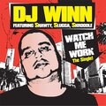 Watch Me Work (feat. Shawty, Slugga & Skroodle) [Explicit]