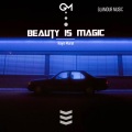 Beauty Is Magic