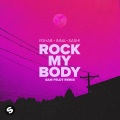 Rock My Body (with INNA)(remix：Sam Feldt)