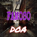 Famoso - DOA