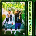 Tropicana (with Byron Messia)(Explicit)