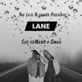 Lane (feat. Omar Santana) [Explicit]