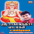 Sree Ragavendra Paadalgal