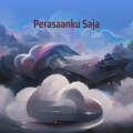 Perasaanku Saja