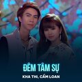 Kha Thi、Cẩm Loan - Đêm Tâm Sự