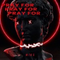 Pray For