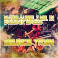 Marq Aurel、Mr. Di、Dominik Speed - Bounce Train (Hardstyle Mix)