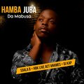 Dj Kap、DaMabusa、Sdala B、HBK Live Act、Names - Hamba Juba