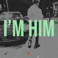 4L - I’m Him (Explicit)