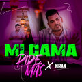 KIRAN - Mi Cama Pide Más