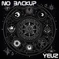 No Backup