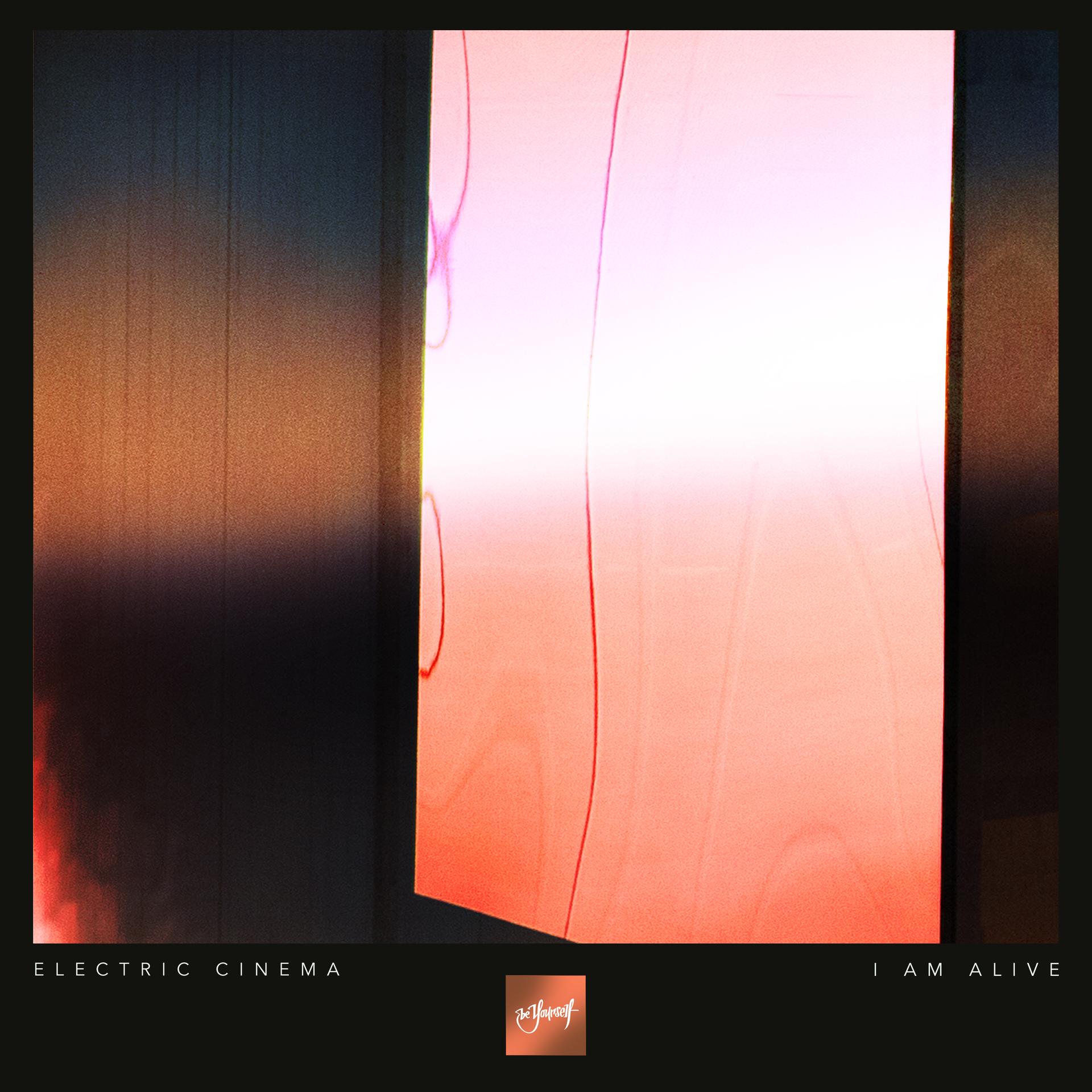 Electric Cinema - I Am Alive
