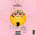 I Do Have Feelings (Explicit)