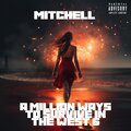 Mitchell、Replay - The Greatest