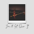 Lipa DJ - You'll Get Over It (Remix)