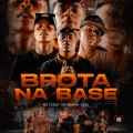 Brota na Base (Explicit)