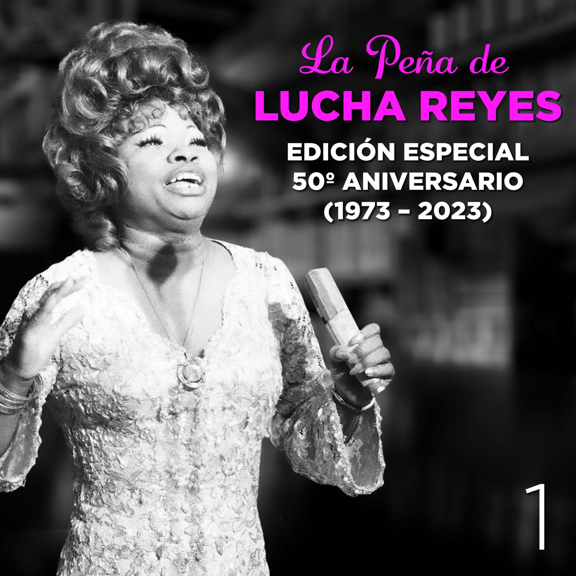 Lucha Reyes - José Antonio