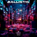 Ballistic - Is It Over